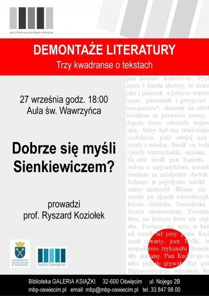 „Dobrze się myśli Sienkiewiczem?”
