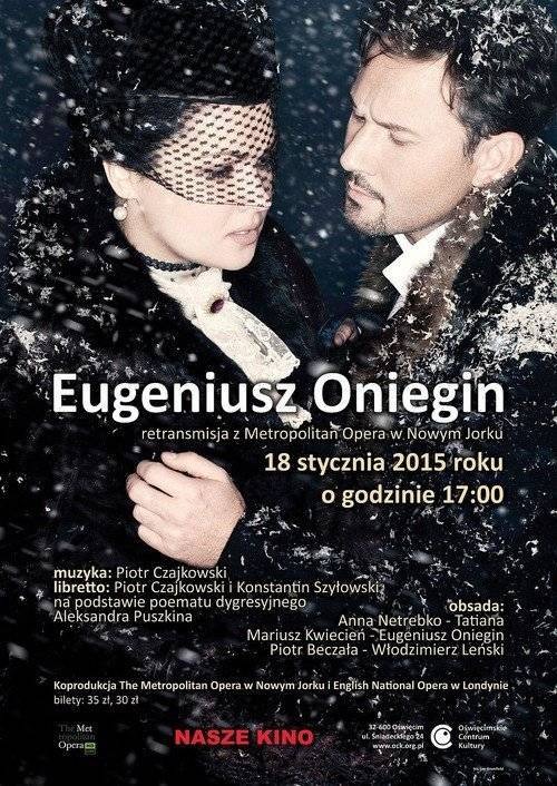 SZTUKA. Eugeniusz Oniegin - prosto z Metropolitan Opera