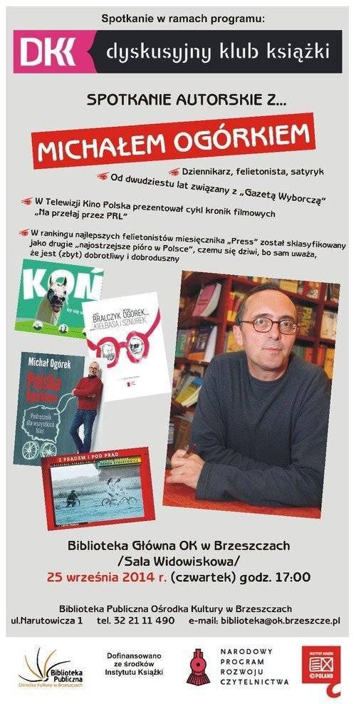 BRZESZCZE. Spotkanie z Michałem Ogórkiem