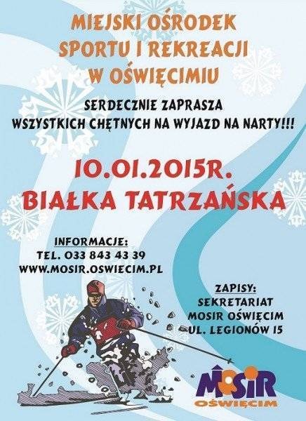 OŚWIĘCIM. Z MOSiR-em na stok