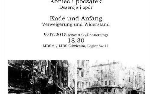 OŚWIĘCIM. Wernisaż „Koniec i początek. Dezercja i opór”