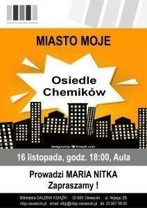 OŚWIĘCIM. Miasto moje, a w nim... Opowieść o osiedlu Chemików