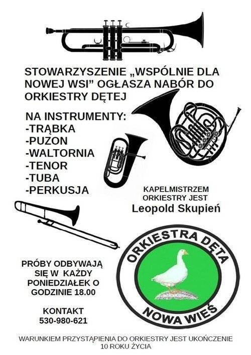 NOWA WIEŚ. Poszukiwani muzycy do orkiestry. Od lat 10 wzwyż