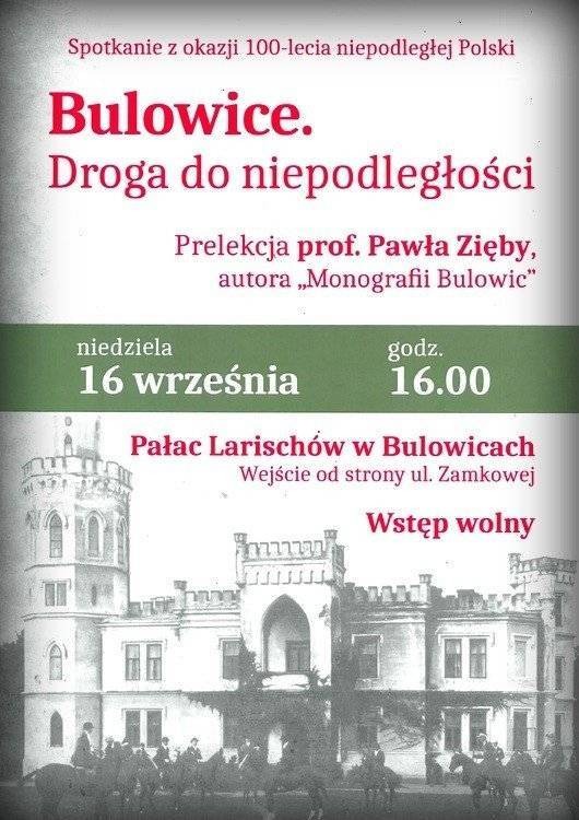 BULOWICE. Droga do niepodległości. Gościem prof. Zięba