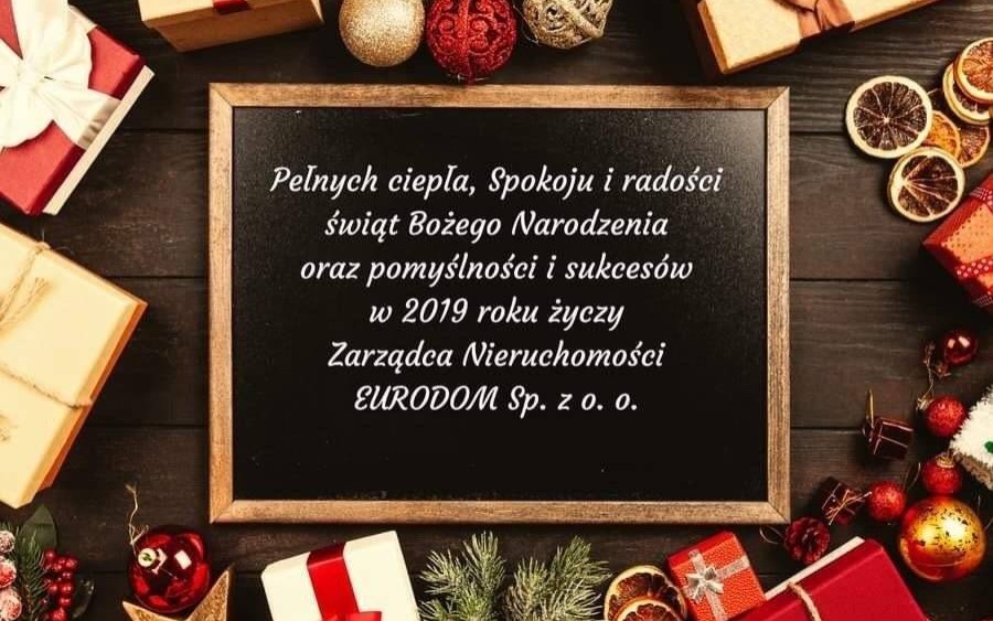 ŚWIĘTA. Życzenia świąteczo - noworoczne od Zarządcy Nieruchomości EURODOM Sp. z o. o.