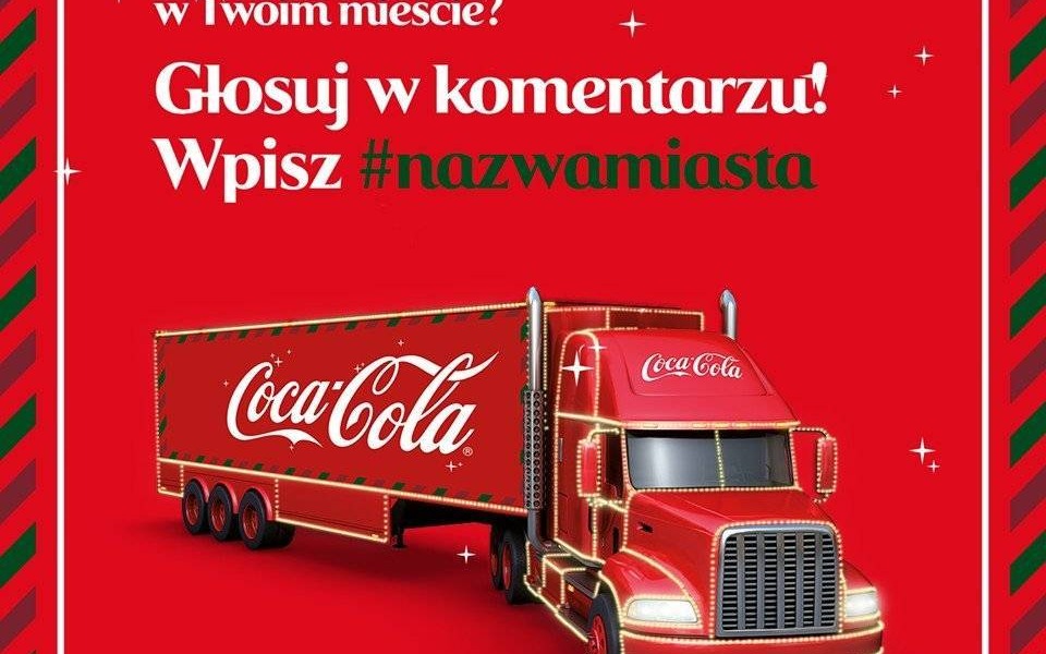 POWIAT. Zagłosuj, by świąteczna ciężarówka Coca-Coli odwiedziła Twoje miasto