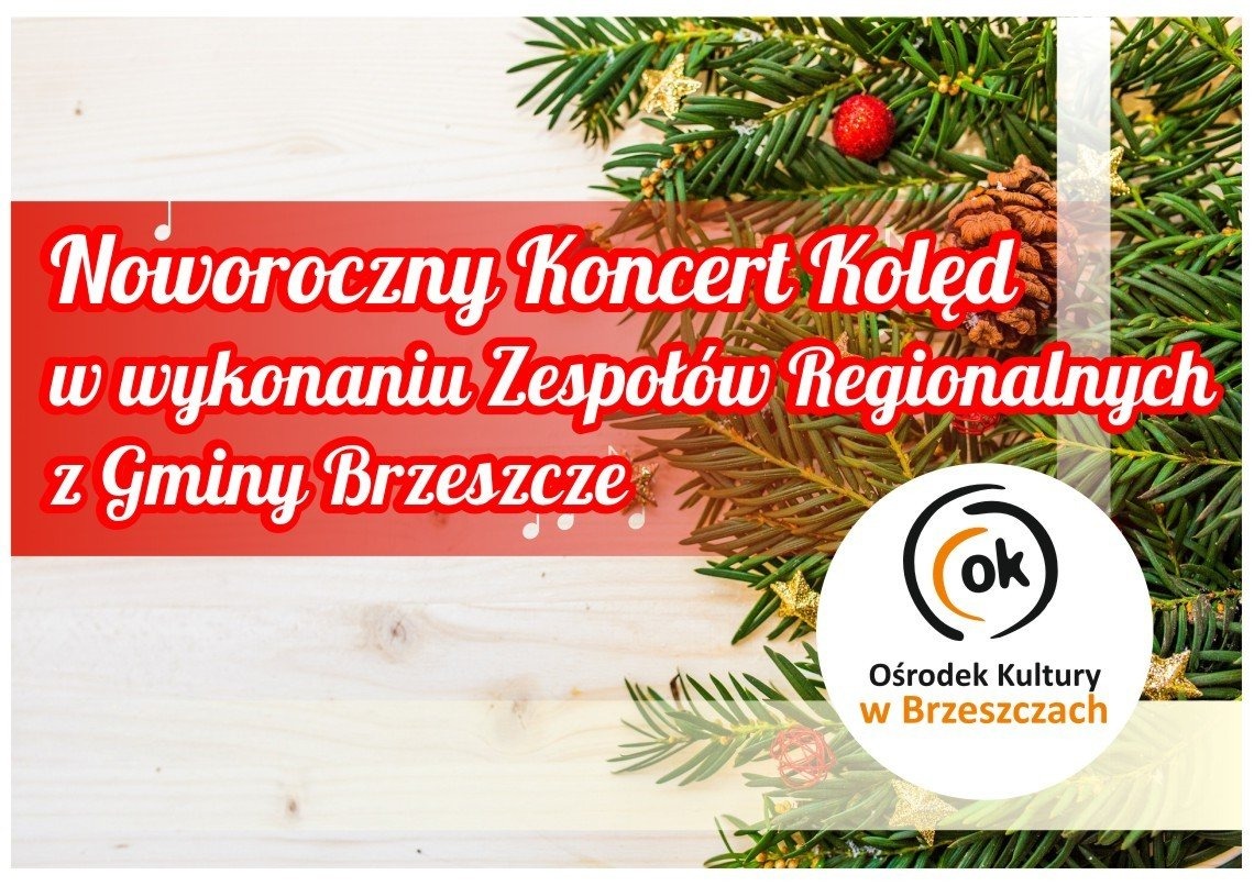 Noworoczny koncert kolęd w OK - InfoBrzeszcze.pl