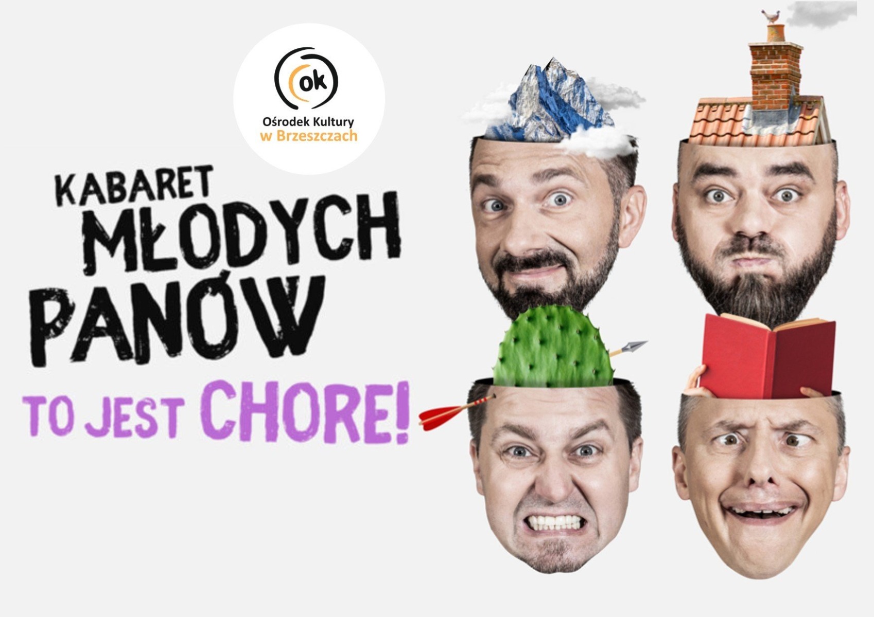 Kabaret Młodych Panów - To jest chore! - InfoBrzeszcze.pl