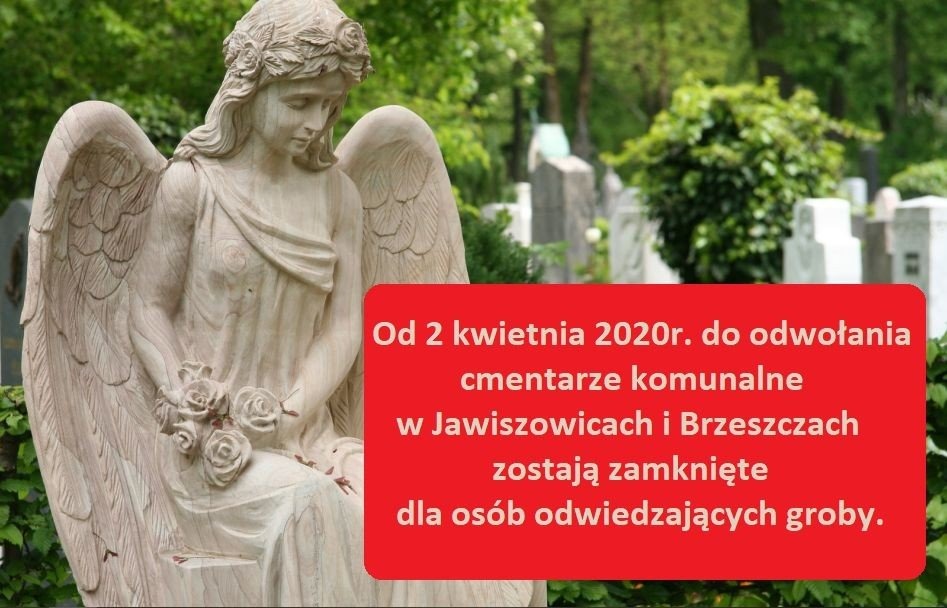 Cmentarze zamknięte dla odwiedzających - InfoBrzeszcze.pl