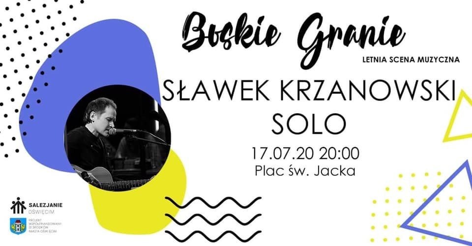 Sławek Krzanowski zagra na oświęcimskim 'Boskim Graniu' - InfoBrzeszcze.pl