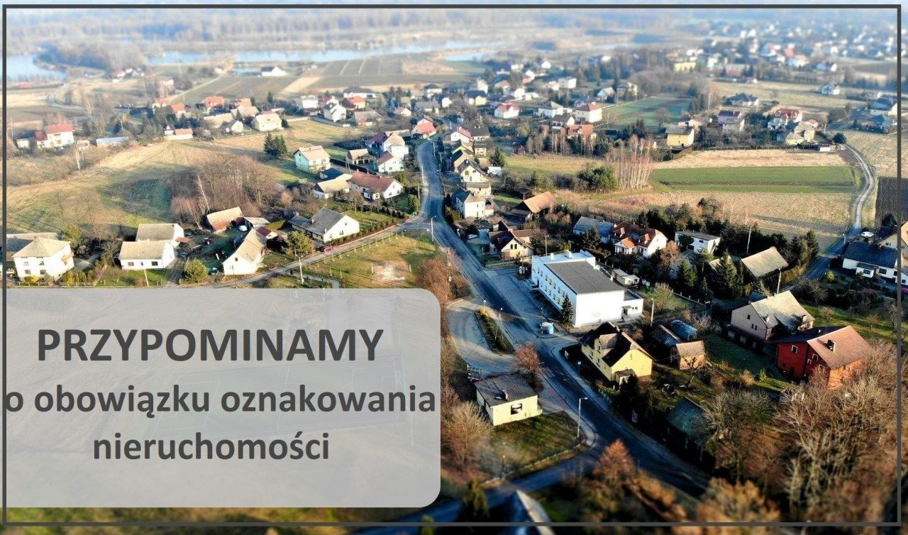 Obowiązek oznakowania nieruchomości - InfoBrzeszcze.pl