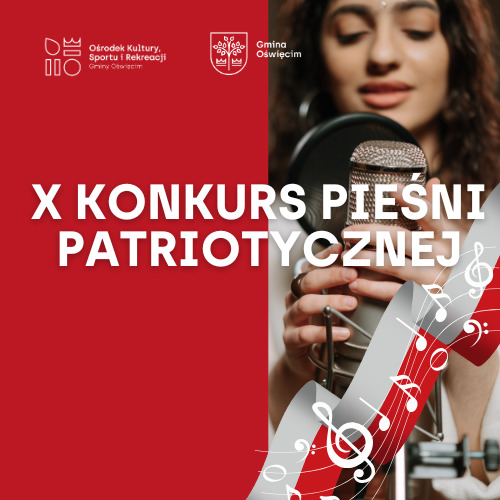 X Konkurs Pieśni Patriotycznej