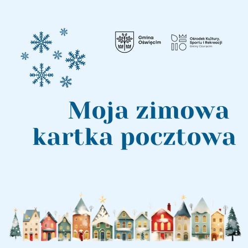 Moja zimowa kartka pocztowa