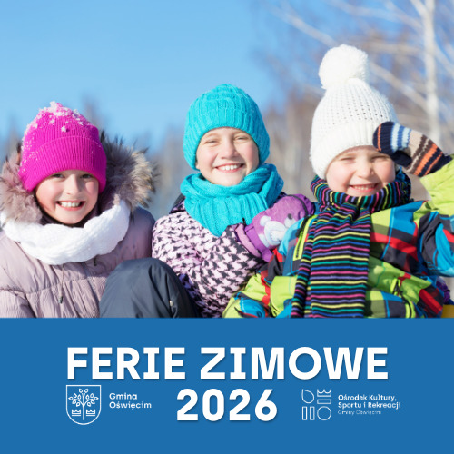 Skorzystaj z oferty Ferii z OKSiR 2026