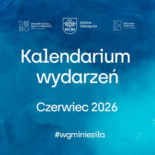 Kalendarium wydarzeń - CZERWIEC