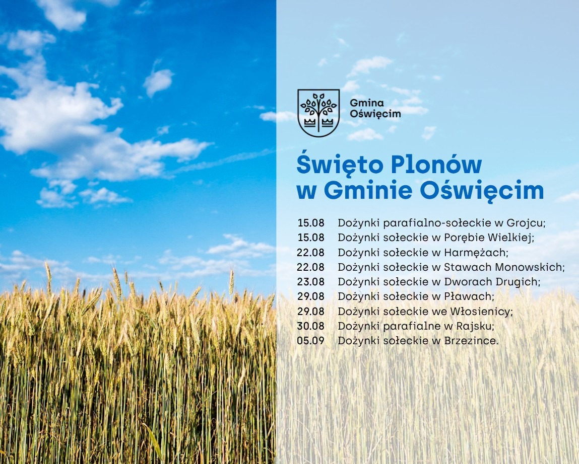 Święto plonów w Harmężach, Stawach Monowskich i Dworach Drugich