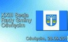 XXIII Sesja Rady Gminy Oświęcim