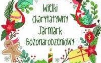 Wielki Charytatywny Jarmark Bożonarodzeniowy