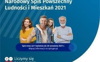 Narodowy Spis Powszechny Ludności i Mieszkań 2021 - trwa od 01 kwietnia 2021 do 30 września 2021