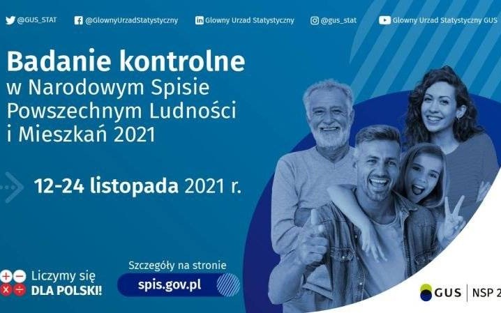 Badanie kontrolne w Narodowym Spisie Powszechnym Ludności i Mieszkań w 2021 roku (12-24 listopada 2021r.)