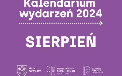 Sierpień w gminie Oświęcim