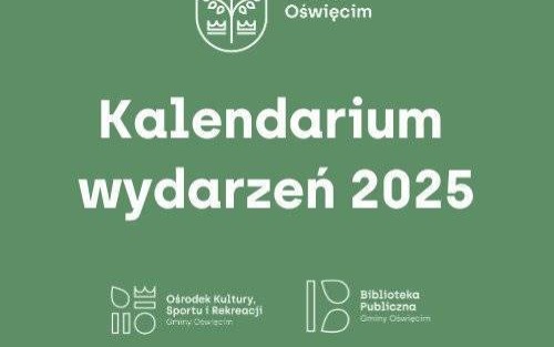 Kalendarium wydarzeń na rok 2025