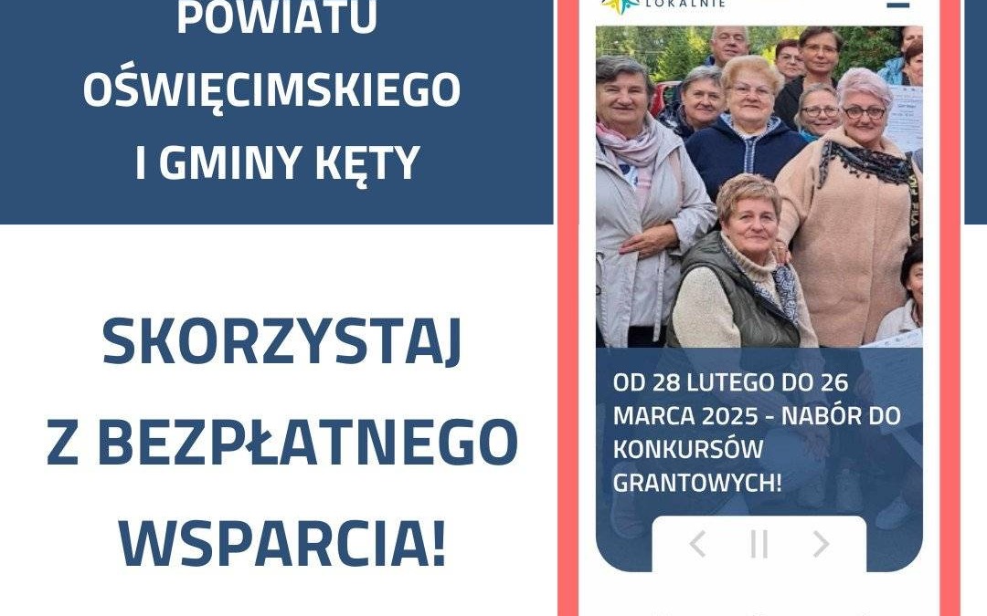 Rusza kolejna edycja Lokalnego Programu Grantowego Powiatu Oświęcimskiego i Gminy Kęty!