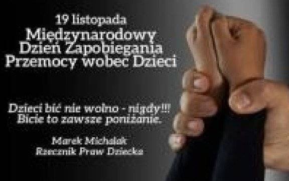 Rzecznik Praw Dziecka. Międzynarodowy Dzień Zapobiegania Przemocy Wobec Dzieci
