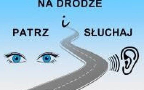 KGP. Akcja informacyjna „Na Drodze – Patrz i Słuchaj”
