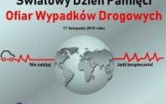 KGP. 17.11.2019 - Światowy Dzień Pamięci Ofiar Wypadków Drogowych