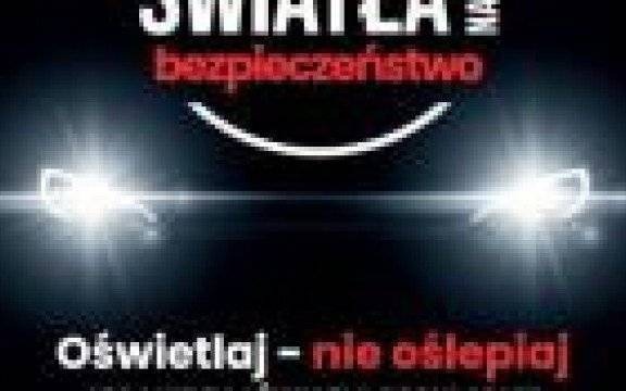 „Twoje światła – Nasze bezpieczeństwo”