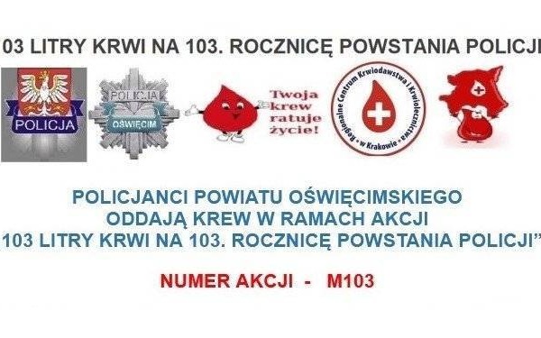 Oświęcim. Policjanci powiatu oświęcimskiego oddają krew w ramach akcji „103 Litry krwi na 103. rocznicę powstania Policji”. Możesz dołączyć do akcji krwiodawstwa