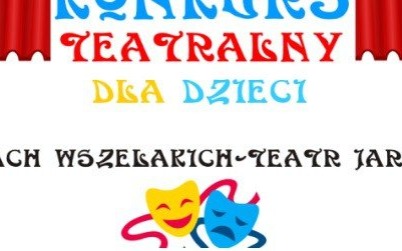 Oświęcim. Muzeum Zamek zaprasza młodzież do udziału w konkursie teatralnym. Najlepsi zaprezentują się podczas Jarmarku Kasztelańskiego
