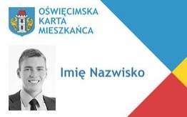 Oświęcim. Chcesz Oświęcimską Kartę Mieszkańca? Złóż wniosek