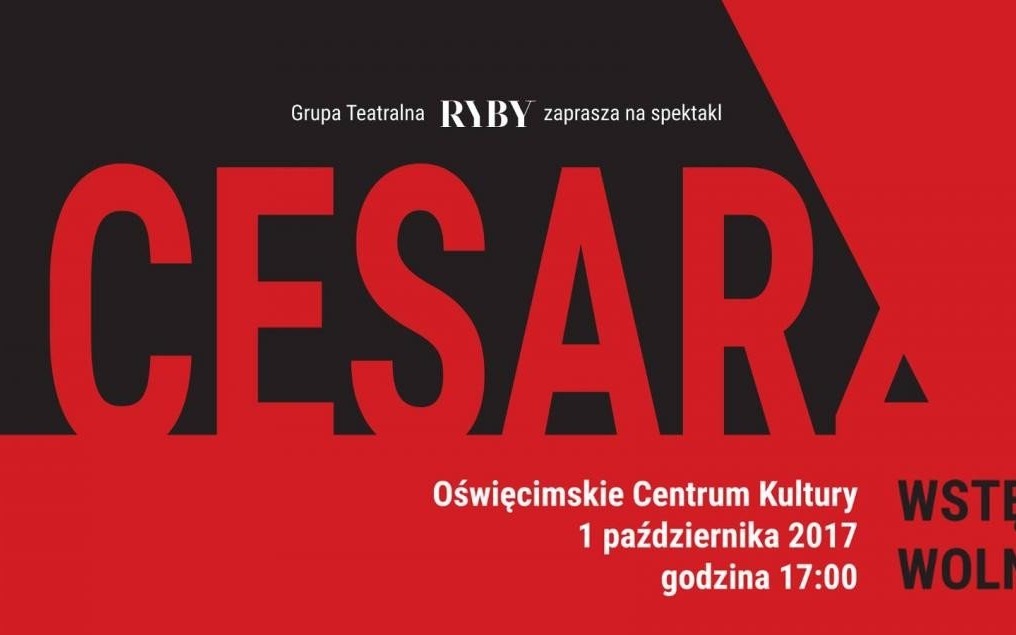 Oświęcim. Zaproszenie na spektakl pt." Cesarz" do Oświęcimskiego Centrum Kultury