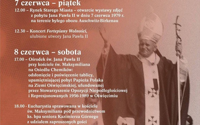 Oświęcim. Koncerty, wystawy i spotkanie z fotografem papieża na 40. rocznicę wizyty Jana Pawła II na Ziemi Oświęcimskiej