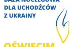 Baza noclegowa dla uchodźców w Oświęcimiu