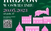 Oświęcim. Oświęcimska Noc Muzeów